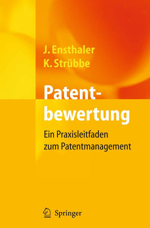 Patentbewertung: Ein Praxisleitfaden zum Patentmanagement (German Edition),Used