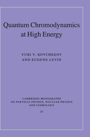 Quantum Chromodynamics at High Energy (Cambridge Monographs on Particle Physics, Nuclear Physics and Cosmology, Series Number 33,Used