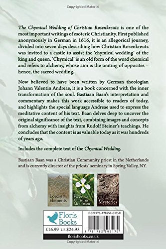 The Chymical Wedding of Christian Rosenkreutz: A Commentary on a Christian Path of Initiation,Used