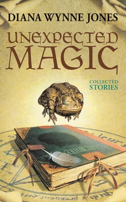 Unexpected Magic: Collected Stories,Used