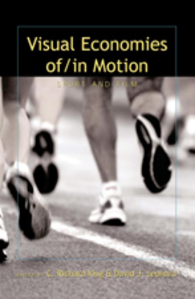 Visual Economies of/in Motion: Sport and Film (Cultural Critique),Used