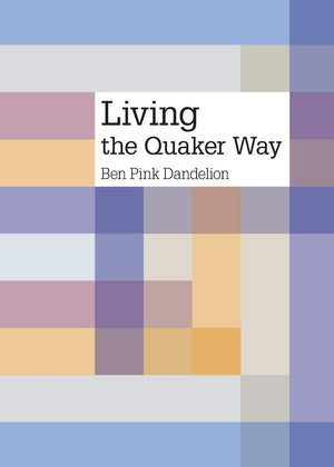 Living the Quaker way,Used