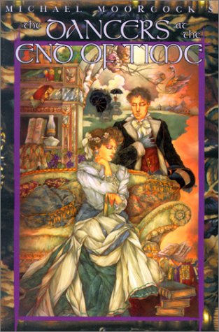 The Dancers At The End Of Time (Eternal Champion Series, Vol. 10),Used