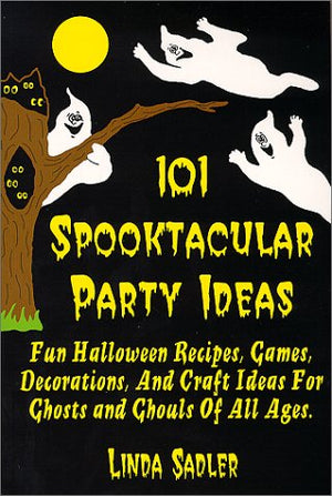101 Spooktacular Party Ideas,Used