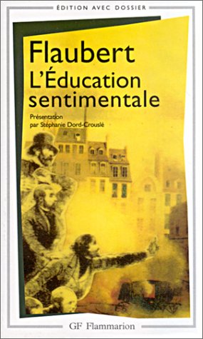 L'Education Sentimentale (Texte Et Commentaire) (Gf Littrature),Used