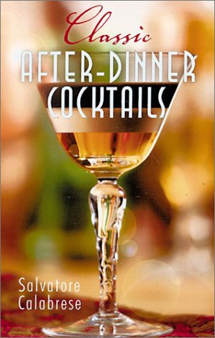 Classic AfterDinner Cocktails,Used
