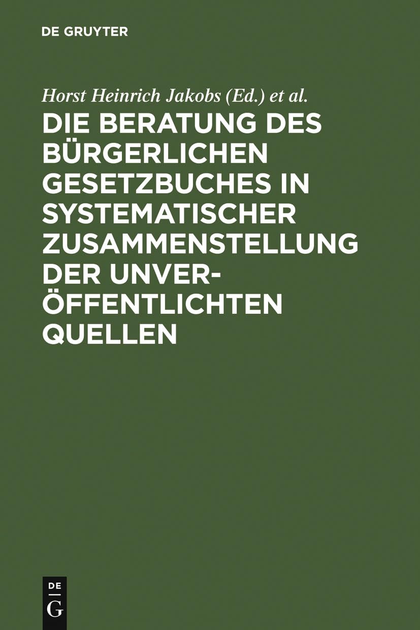 Materialien zur Entstehungsgeschichte des BGB: Einfhrung, Biographien, Materialien (German Edition),Used