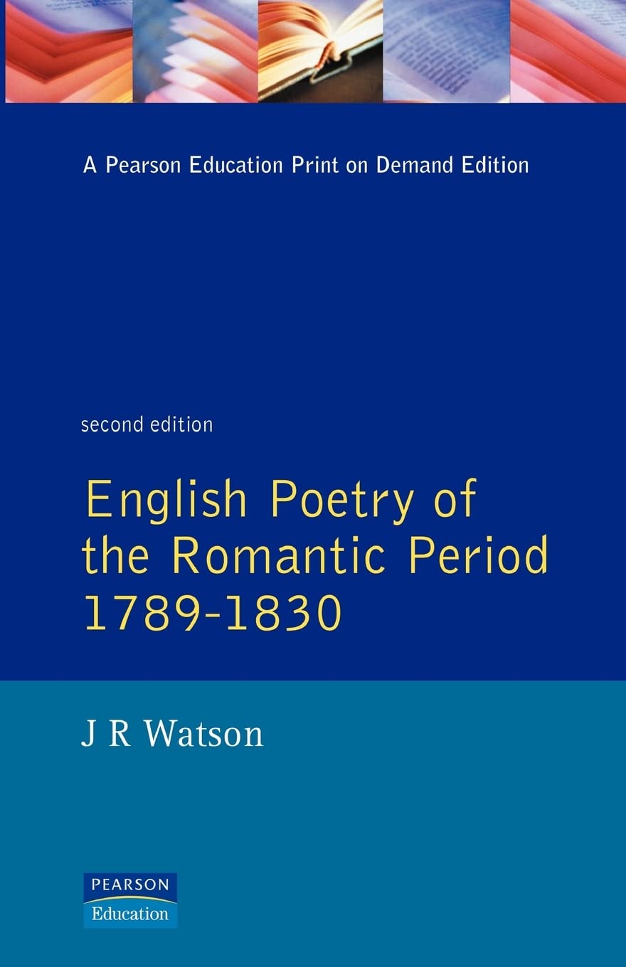 English Poetry Of The Romantic Period 17891830 (Longman Literature In English Series),New