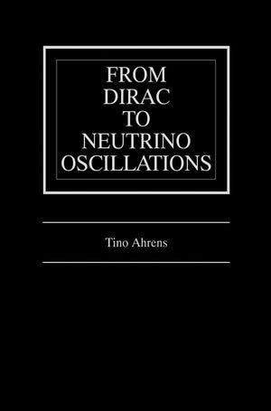 From Dirac to Neutrino Oscillations,Used
