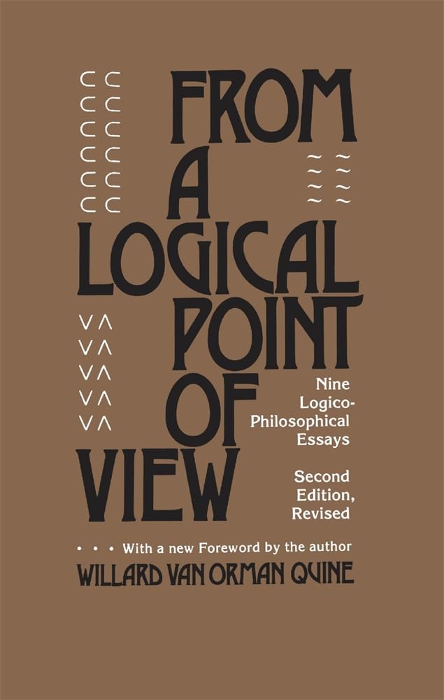 From a Logical Point of View: Nine LogicoPhilosophical Essays, Second Revised Edition,Used