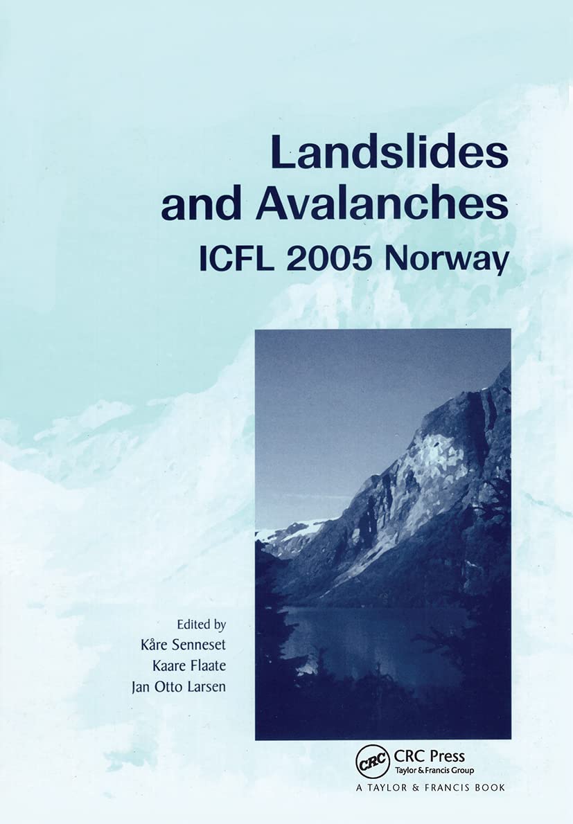 Landslides And Avalanches. Norway 2005: Proceedings Of The 11Th International Conference And Field Trip On Landslides, Norway, S
