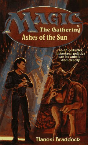 Ashes Of The Sun: Ashes Of The Sun (Magic: The Gathering, 7),Used