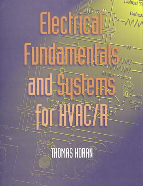 Electrical Fundamentals and Systems for Hvac/R,Used