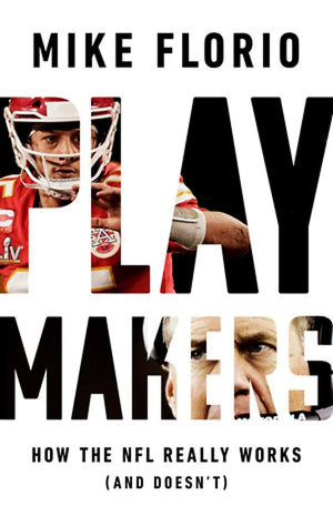 Playmakers: How the NFL Really Works (And Doesnt),Used