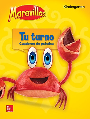 Maravillas Your Turn Practice, Grade K (ELEMENTARY CORE READING) (Spanish Edition),Used