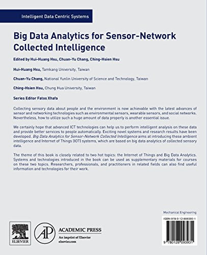 Big Data Analytics for SensorNetwork Collected Intelligence (Intelligent DataCentric Systems),Used