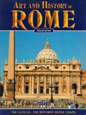 Art and History of Rome (Bonechi Art & History Collection),Used