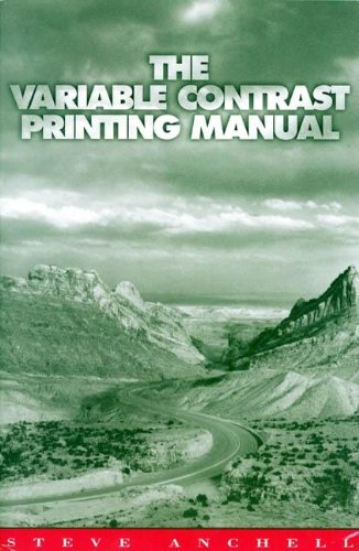 The Variable Contrast Printing Manual,Used