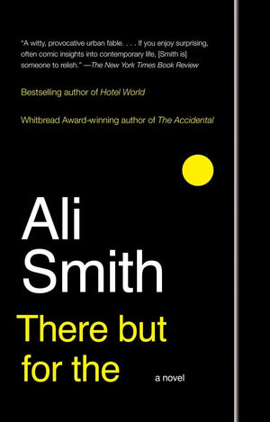 There But For The: A Novel,Used