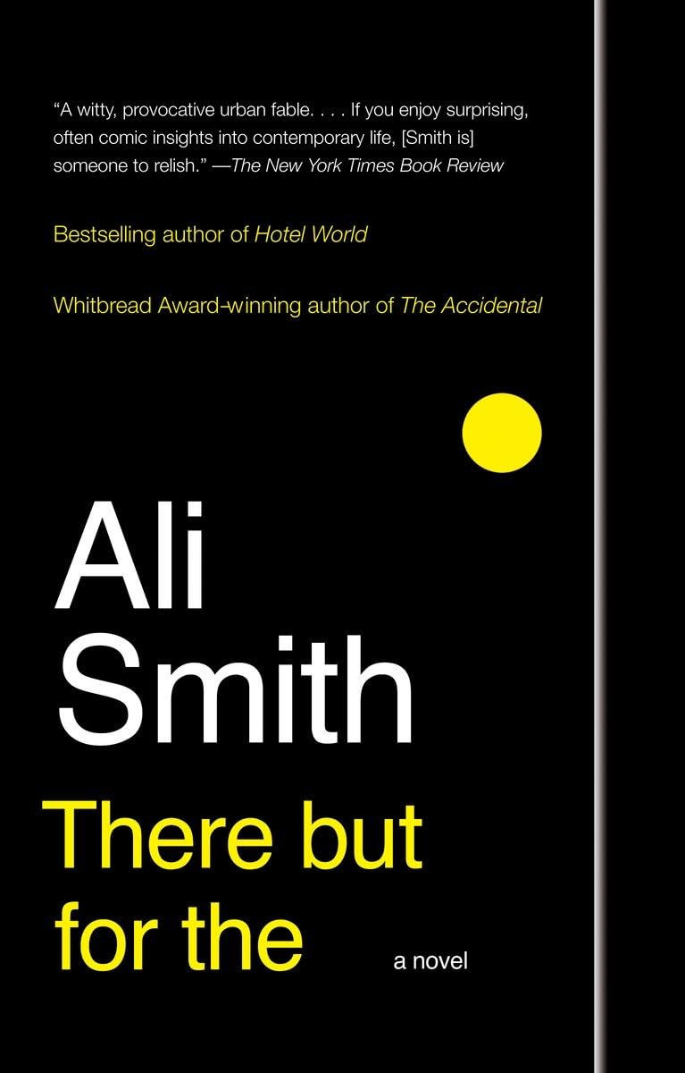 There But For The: A Novel,Used