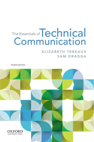 The Essentials Of Technical Communication,New