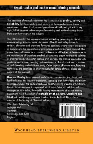 Biscuit, Cookie and Cracker Manufacturing Manuals: Manual 5: Secondary Processing in Biscuit Manufacturing (Woodhead Publishing ,Used