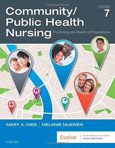 Community/Public Health Nursing: Promoting The Health Of Populations-used