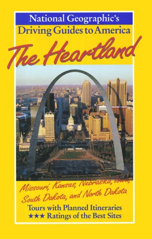 National Geographic Driving Guide to America, The Heartland,Used