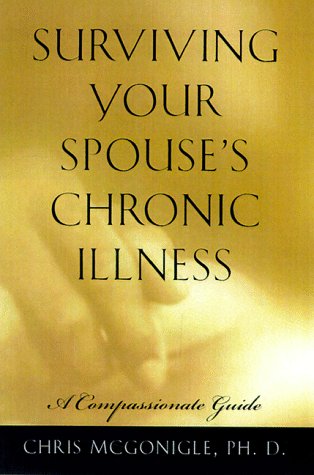 Surviving Your Spouse's Chronic Illness,Used