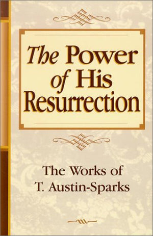 The Power Of His Resurrection,Used