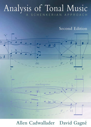 Analysis of Tonal Music: A Schenkerian Approach