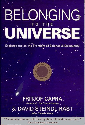 Belonging To The Universe: Explorations On The Frontiers Of Science And Spirituality,New