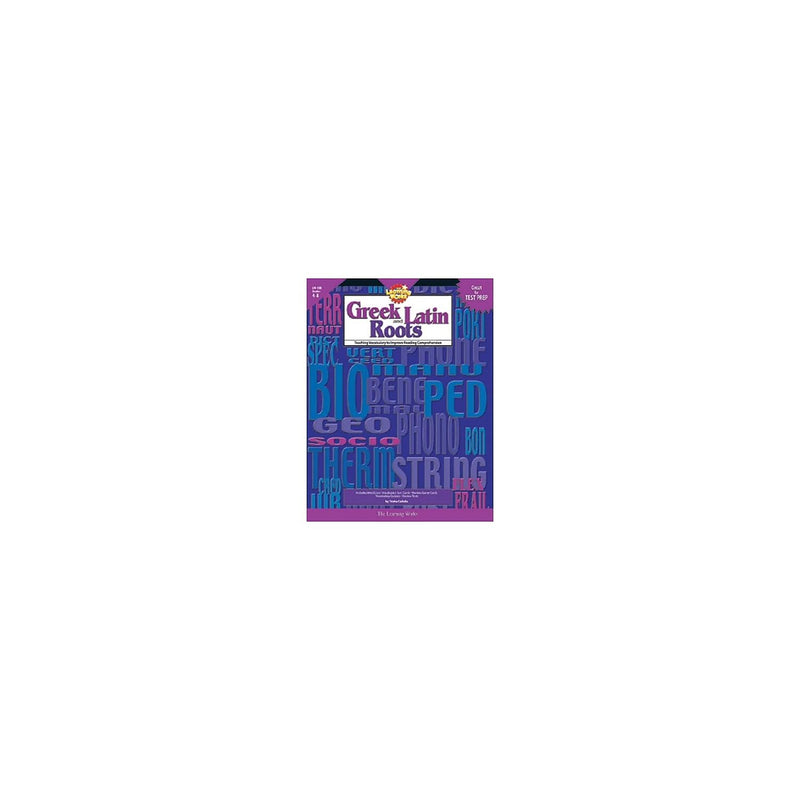 Learning Works Greek and Latin Roots  Grade Level 4 to 8,Used