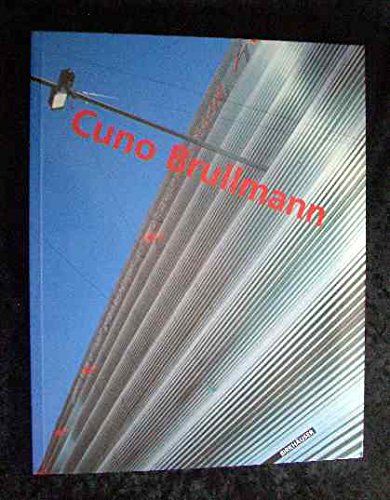 Cuno Brullmann (German, English and French Edition),Used