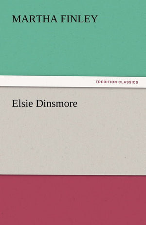 Elsie Dinsmore,Used