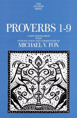 Proverbs 19 (The Anchor Bible)