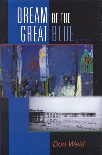 Dream Of The Great Blue: A Novel,Used