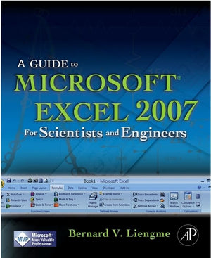 A Guide to Microsoft Excel 2007 for Scientists and Engineers,Used