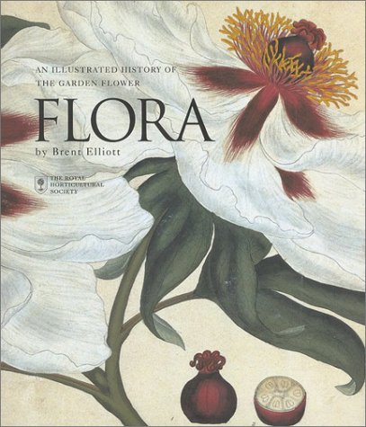 Flora: An Illustrated History of the Garden Flower  Compact Edition,Used