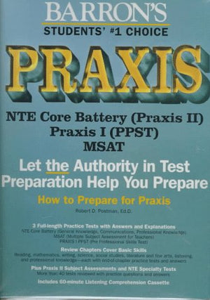 How to Prepare for PRAXIS with Cassette; Praxis II: NTE, MSAT, Praxis I: PPSTCBT,Used