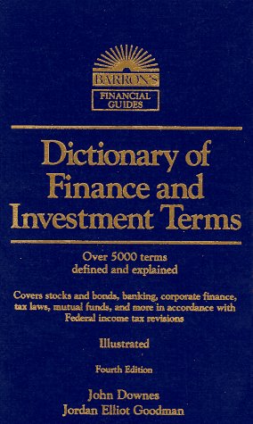 Dictionary Of Finance And Investment Terms (Barron'S Finance And Investment Handbook),New