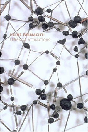 Heide Fasnacht: Strange Attractors,Used