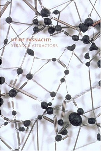 Heide Fasnacht: Strange Attractors,Used