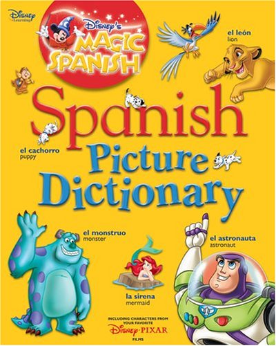 Disney'S Magic Spanish:Spanish Picture Dictionary,Used