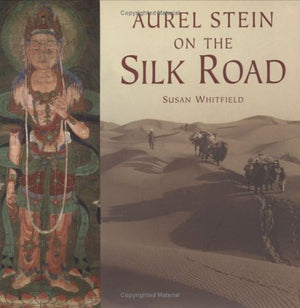 Aurel Stein On The Silk Road.,Used