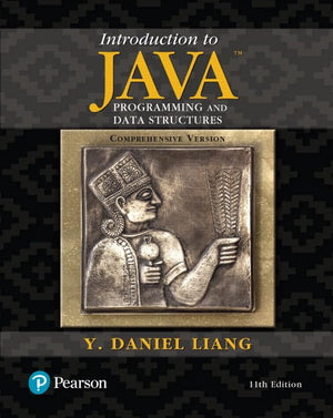 Introduction to Java Programming and Data Structures, Comprehensive Version,New