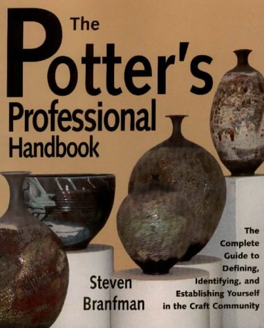 The Potter'S Professional Handbook