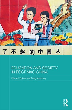 Education and Society in PostMao China (Routledge Studies in Education and Society in Asia),Used