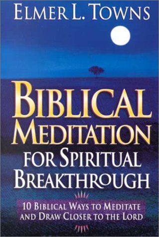 Biblical Meditation for Spiritual Breakthrough,Used
