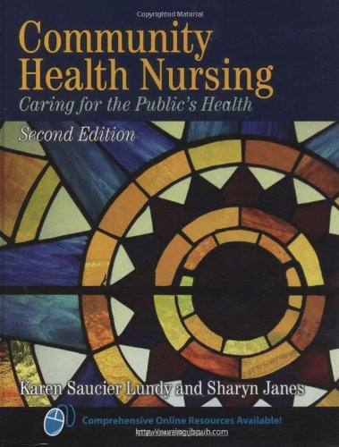 Community Health Nursing: Caring for the Public's Health,Used